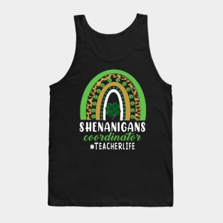 Shenanigans Coordinator Teacher Life Rainbow Shamrock St Patricks Day Tank Top